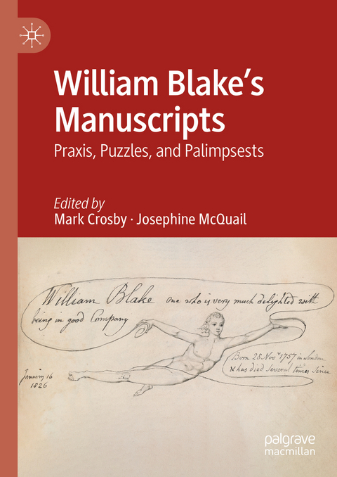 William Blake's Manuscripts - 