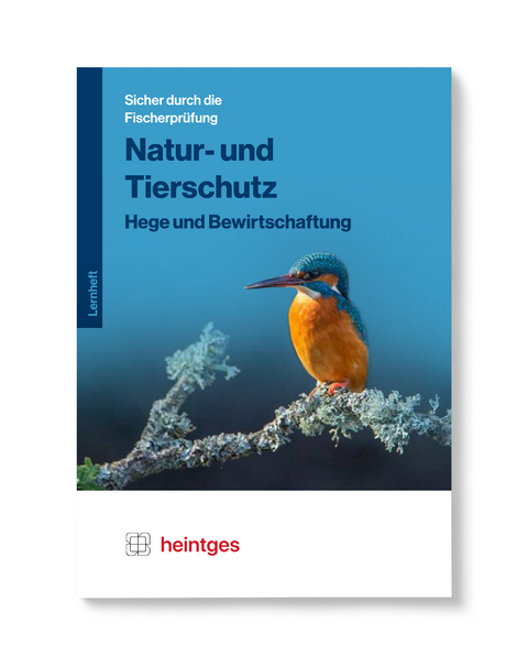 Natur- und Tierschutz, Hege und Bewirtschaftung - 