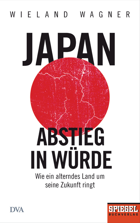 Japan - Abstieg in Würde -  Wieland Wagner