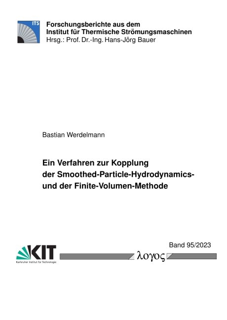 Ein Verfahren zur Kopplung der Smoothed-Particle-Hydrodynamics- und der Finite-Volumen-Methode - Bastian Werdelmann