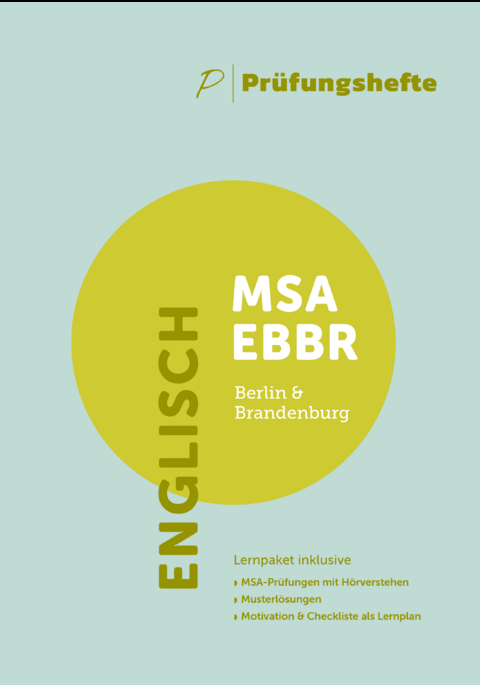 Prüfungshefte - 2024 Englisch MSA und eBBR – Berlin und Brandenburg – Lernpaket mit Original-Prüfungen und Lösungen