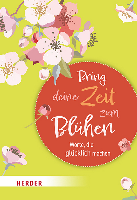 Bring deine Zeit zum Blühen - 