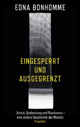 eingesperrt und ausgegrenzt - Edna Bonhomme