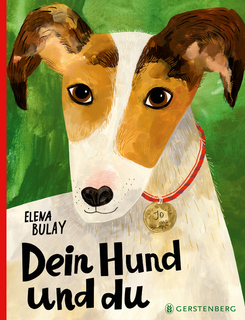 Dein Hund und du - Elena Bulay