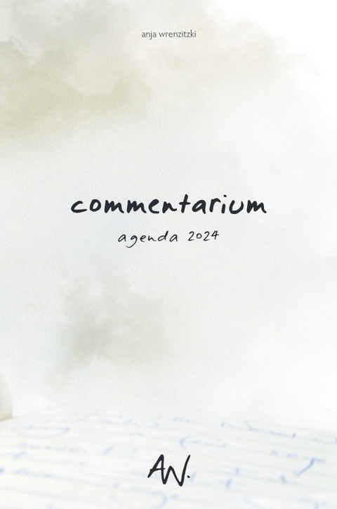 Kalenderbuchreihe "AGENDA" / commentarium 2024 (Hardcover) - Anja Wrenzitzki