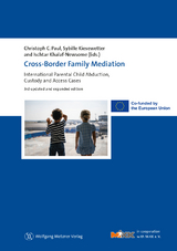 Cross-Border Family Mediation - Christoph C. Paul, Sybille Kiesewetter, Ischtar Khalaf-Newsome