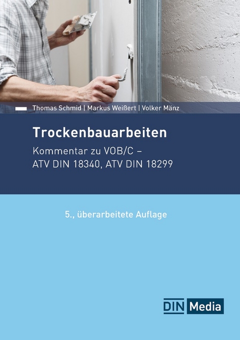 Trockenbauarbeiten - Buch mit E-Book - Volker Mänz, Thomas Schmid, Markus Weißert