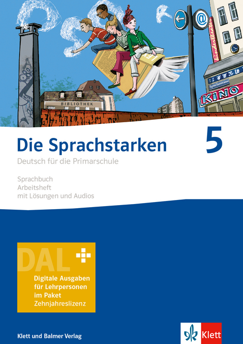 Die Sprachstarken 5 - Thomas Lindauer, Werner Senn