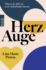Herzauge - Lina Maria Pietras, Anna Maas