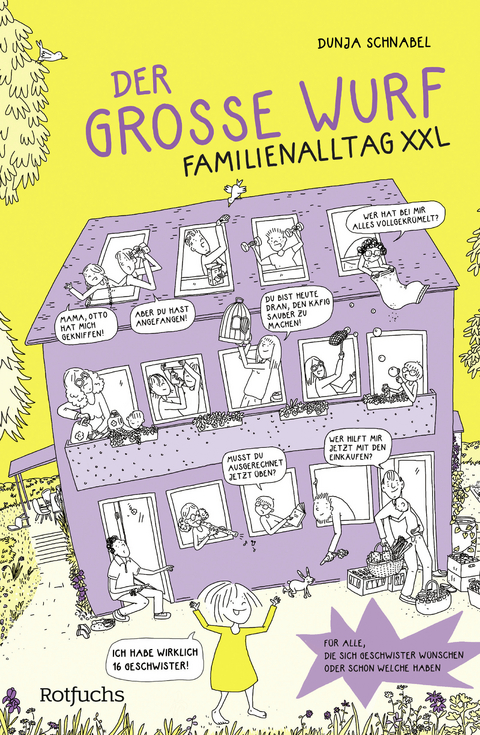 Der große Wurf. Familienalltag XXL - Dunja Schnabel