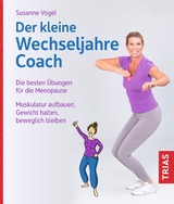 Der kleine Wechseljahre-Coach - Susanne Vogel