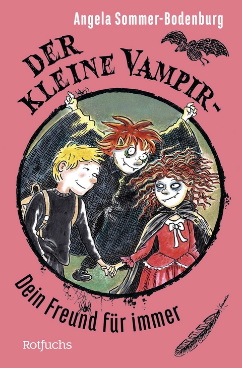 Der kleine Vampir: Dein Freund für immer - Angela Sommer-Bodenburg