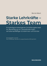 Starke Lehrkräfte – Starkes Team - Bernd Albert