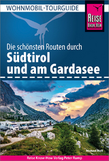 Die schönsten Routen durch Südtirol mit Gardasee - Moll, Michael