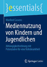Mediennutzung von Kindern und Jugendlichen - Manfred Cassens