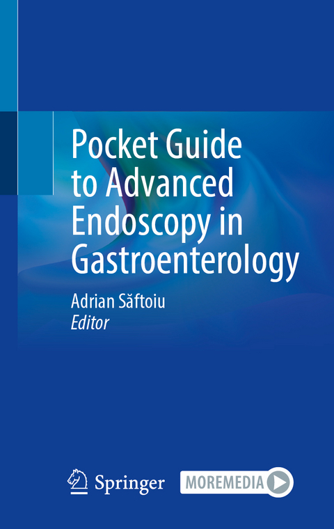 Pocket Guide to Advanced Endoscopy in Gastroenterology - 