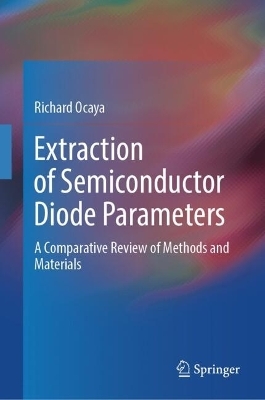 Extraction of Semiconductor Diode Parameters - Richard Ocaya