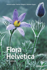 Flora Helvetica - Flore illustrée de Suisse - Lauber, Konrad; Wagner, Gerhart; Gygax, Andreas