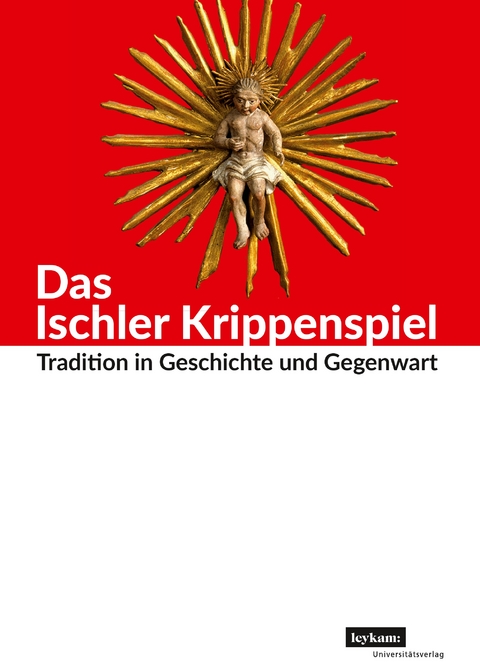 Das Ischler Krippenspiel - 