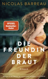 Die Freundin der Braut - Nicolas Barreau