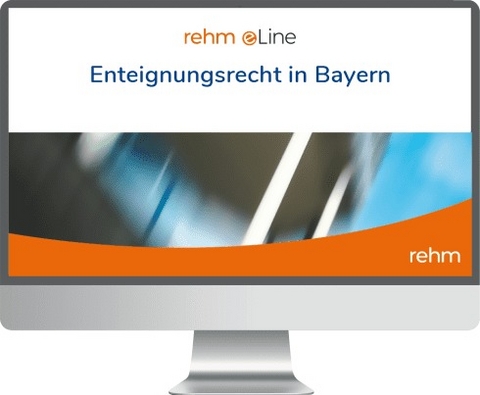 Enteignungsrecht in Bayern online - Paul Molodovsky, Swen Graf von Bernstorff, Gerhard Pfauser