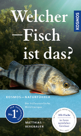 Welcher Fisch ist das? - Bergbauer, Matthias