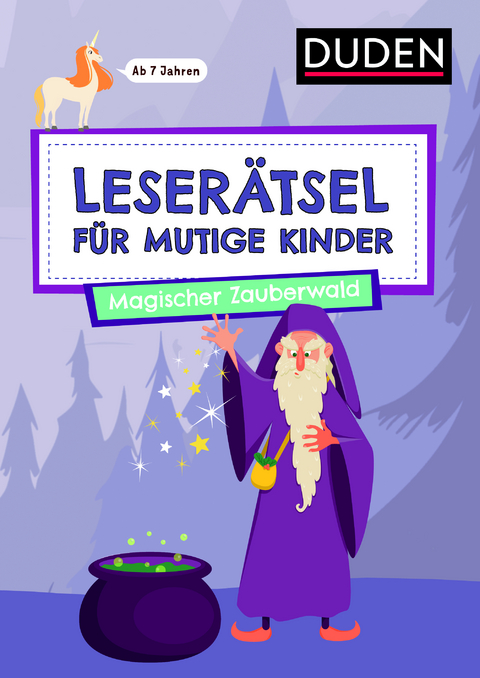 Leserätsel für mutige Kinder - Magischer Zauberwald - ab 7 Jahren - Ulrike Rogler, Janine Eck