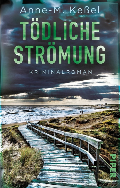 Tödliche Strömung - Anne-M. Keßel