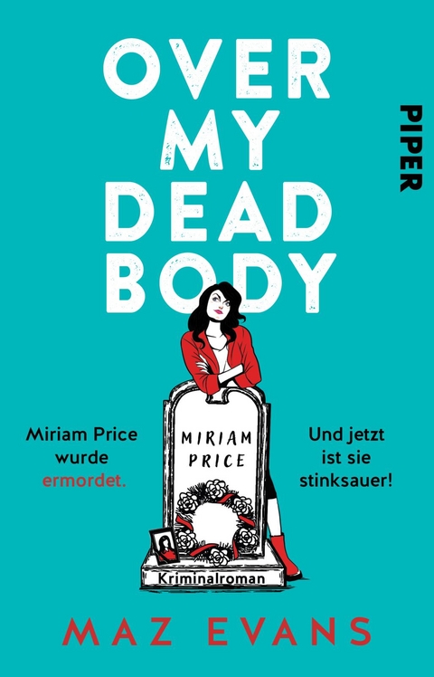 Over My Dead Body - Maz Evans