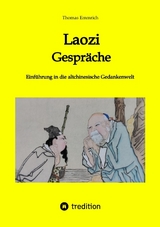 Laozi - Gespräche - Thomas Emmrich