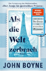 Als die Welt zerbrach - John Boyne