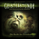 Geisterstunde 06 - Die Rache des Eremiten