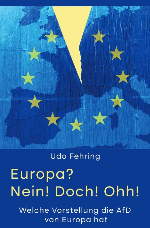 Europa? Nein! Doch! Ohh! - Udo Fehring