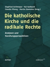 Die katholische Kirche und die radikale Rechte - 