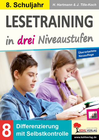 Lesetraining in drei Niveaustufen : Klasse 8 - Horst Hartmann; Jürgen Tille-Koch