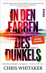 In den Farben des Dunkels - Chris Whitaker