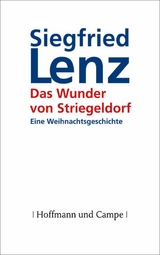 Das Wunder von Striegeldorf - Siegfried Lenz