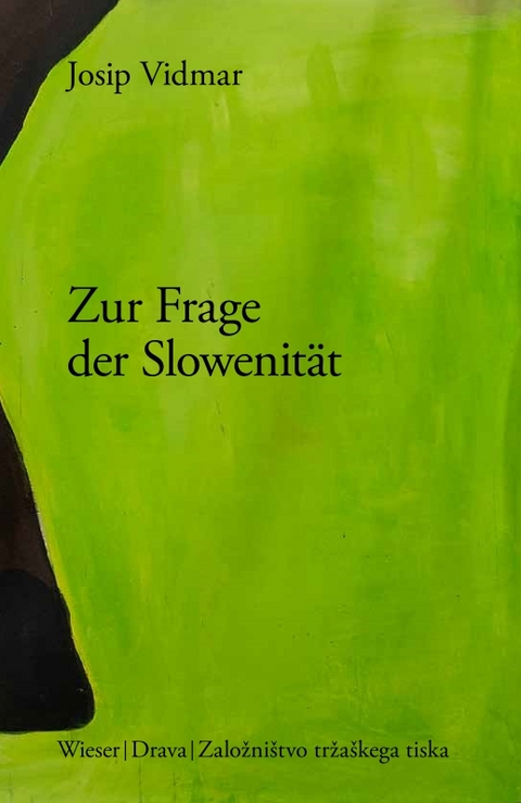 Zur Frage der Slowenität - Josip Vidmar