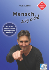 Mensch, zeig dich! - Ole Albers