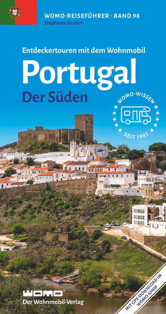 Entdeckertouren mit dem Wohnmobil Portugal - Stephanie Seufert