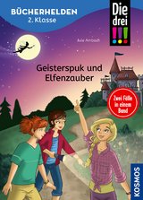 Die drei !!!, Bücherhelden 2. Klasse, Doppelband 1, Geisterspuk und Elfenzauber - Jule Ambach