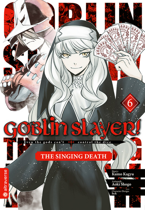 Goblin Slayer! The Singing Death 06 - Kumo Kagyu, Shogo Aoki,  LACK