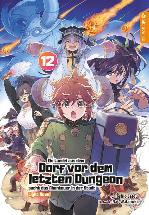 Ein Landei aus dem Dorf vor dem letzten Dungeon sucht das Abenteuer in der Stadt Light Novel 12 - Toshio Satou, Nao Watanuki