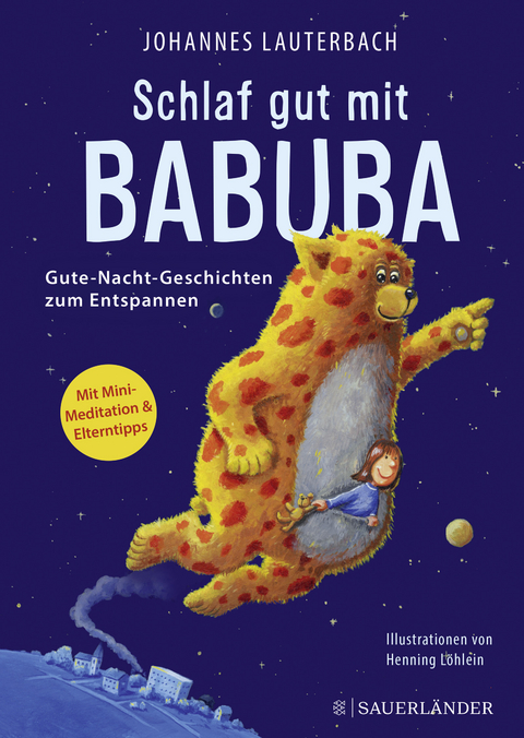 Schlaf gut mit Babuba. Gute-Nacht-Geschichten zum Entspannen - Johannes Lauterbach