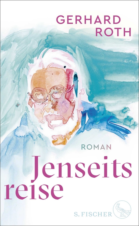 Jenseitsreise - Gerhard Roth