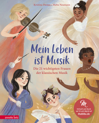 Mein Leben ist Musik (Das musikalische Bilderbuch mit CD und zum Streamen) - Kristina Dumas