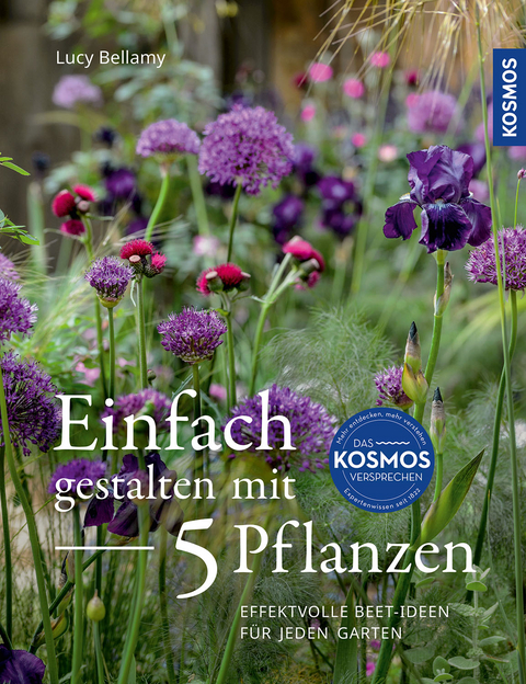 Einfach gestalten mit 5 Pflanzen - Lucy Bellamy