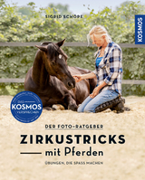 Zirkustricks mit Pferden - Sigrid Schöpe