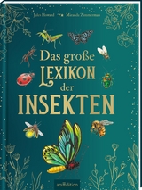 Das große Lexikon der Insekten - Jules Howard