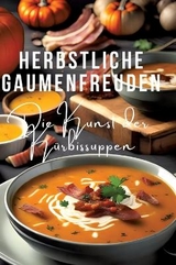 Herbstliche Gaumenfreuden - Diana Kluge